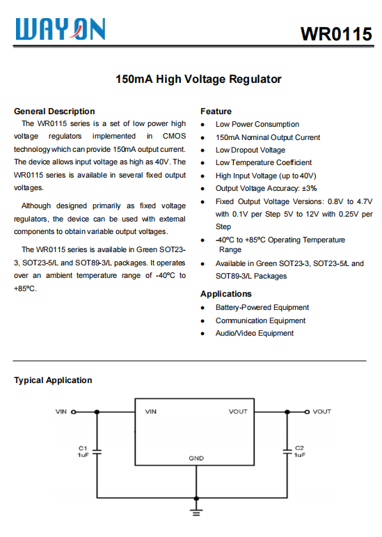 Wayon代理商，維安代理商，40V 150mA高壓穩(wěn)壓器LDO， WR0115系列， WR0115-33A30R ，WR0115-33A50R ，WR0115-33A20R